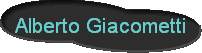 Alberto Giacometti
