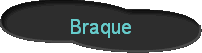 Braque