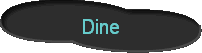 Dine