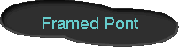  Framed Pont 