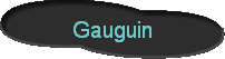 Gauguin