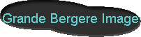  Grande Bergere Image 