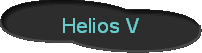 Helios V