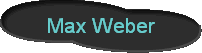 Max Weber