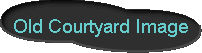  Old Courtyard Image 
