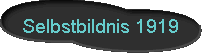 Selbstbildnis 1919 