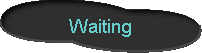  Waiting 